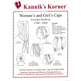 Kannik's Korner 1740-1820 Woman's and Girls Caps Pattern